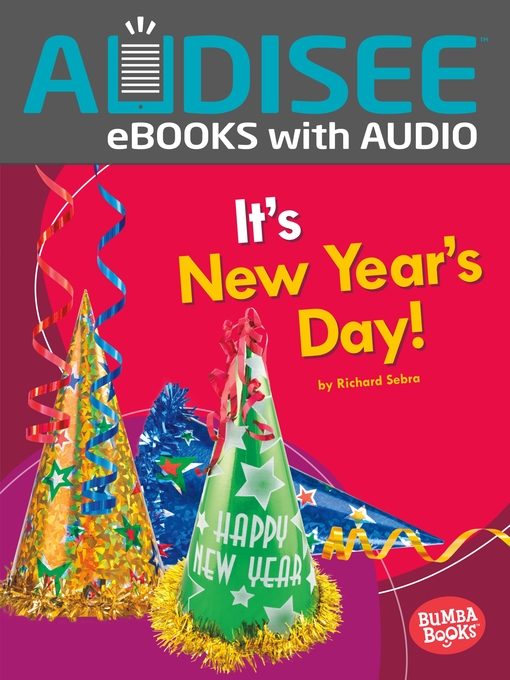 Richard Sebra创作的It's New Year's Day!作品的详细信息 - 可供借阅
